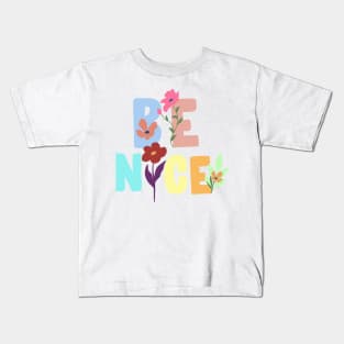 Be Nice Kids T-Shirt